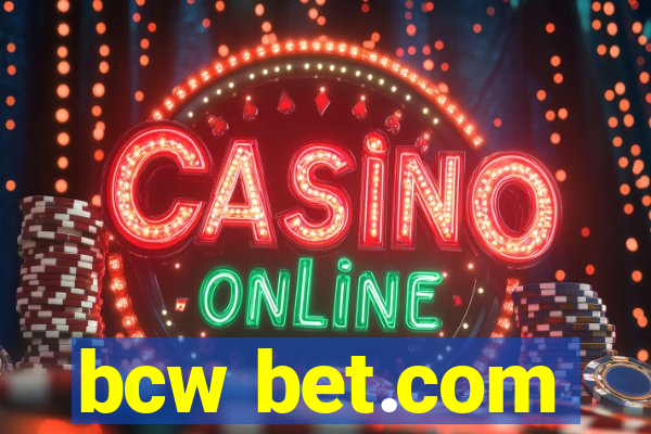 bcw bet.com